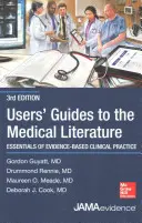 Guides d'utilisation de la littérature médicale : Essentials of Evidence-Based Clinical Practice, troisième édition - Users' Guides to the Medical Literature: Essentials of Evidence-Based Clinical Practice, Third Edition