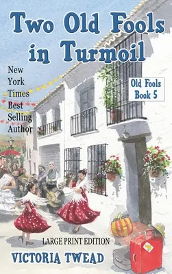 Deux vieux fous dans la tourmente - GRAND IMPRIMERIE - Two Old Fools in Turmoil - LARGE PRINT