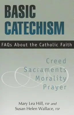 FAQ sur le catéchisme de base - Basic Catechism FAQs