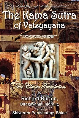 Le Kama Sutra de Vatsyayana - The Kama Sutra of Vatsyayana