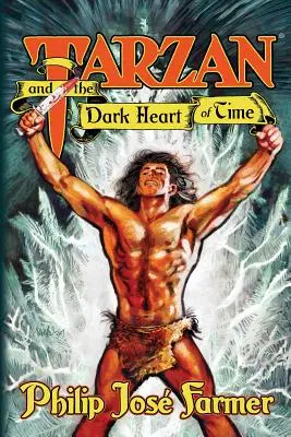 Tarzan et le cœur sombre du temps - Tarzan and the Dark Heart of Time