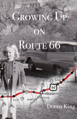 Grandir sur la Route 66 - Growing Up on Route 66
