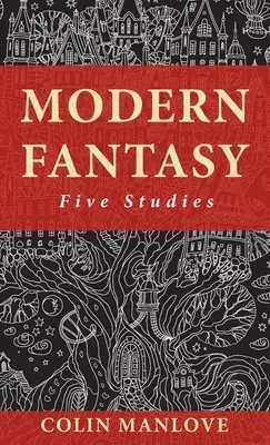 Le fantastique moderne - Modern Fantasy