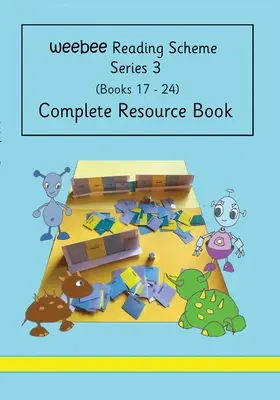 Livre de ressources complet Weebee Reading Scheme Series 3 - Complete Resource Book weebee Reading Scheme Series 3