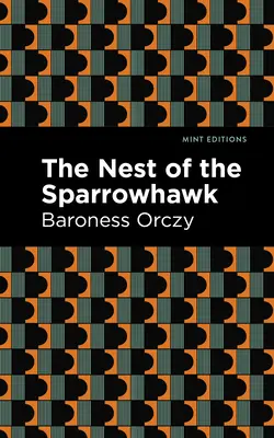 Le nid de l'épervier - The Nest of the Sparrowhawk