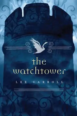 La Tour de Guet - The Watchtower