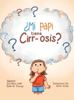 Mi Papi Tiene Cirr-Osis ? - Mi Papi Tiene Cirr-Osis?