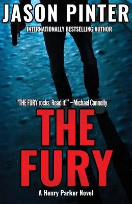 La Fureur : Un roman d'Henry Parker - The Fury: A Henry Parker Novel