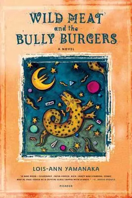 La viande sauvage et les Bully Burgers - Wild Meat and the Bully Burgers