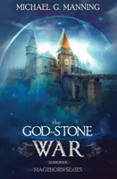 La guerre des pierres de Dieu - The God-Stone War