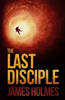 Le dernier disciple - The Last Disciple