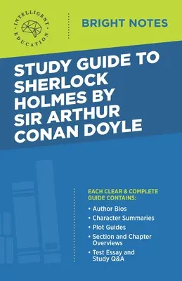 Guide d'étude de Sherlock Holmes de Sir Arthur Conan Doyle - Study Guide to Sherlock Holmes by Sir Arthur Conan Doyle