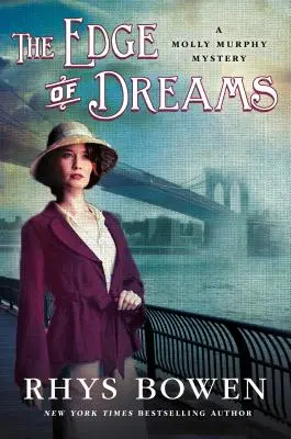 Le bord des rêves : Un mystère de Molly Murphy - The Edge of Dreams: A Molly Murphy Mystery