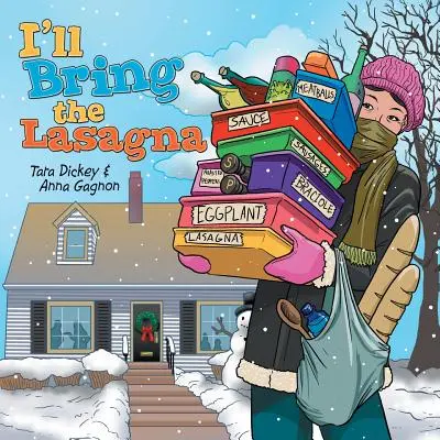 J'apporte les lasagnes - I'll Bring the Lasagna