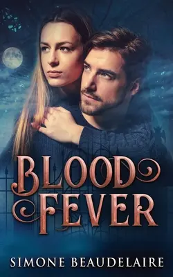 La fièvre du sang - Blood Fever