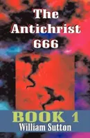 Antéchrist 666 - Antichrist 666