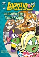 Larryboy et l'abominable Trashman ! - Larryboy and the Abominable Trashman!