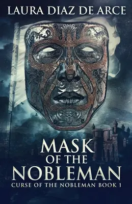 Masque du noble - Mask Of The Nobleman
