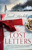 Les lettres perdues : Une fiction de guerre absolument déchirante sur l'amour et les secrets de famille - The Lost Letters: Absolutely heartbreaking wartime fiction about love and family secrets