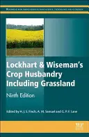 Lockhart and Wiseman's Crop Husbandry Including Grassland (en anglais) - Lockhart and Wiseman's Crop Husbandry Including Grassland