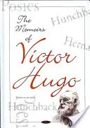 Mémoires de Victor Hugo - Memoirs of Victor Hugo