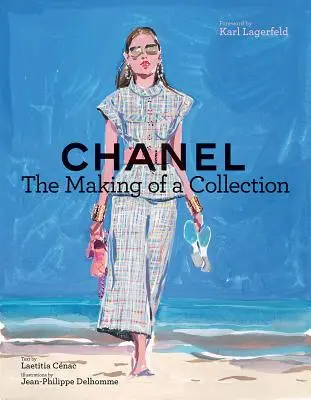 Chanel : La création d'une collection - Chanel: The Making of a Collection