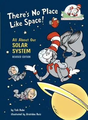 Il n'y a pas d'endroit comme l'espace : Tout sur notre système solaire - There's No Place Like Space: All about Our Solar System