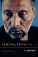 Essais essentiels, volume 2 : Identité et diaspora - Essential Essays, Volume 2: Identity and Diaspora