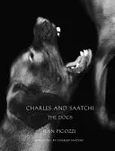 Jean Pigozzi : Charles et Saatchi : Les Chiens - Jean Pigozzi: Charles and Saatchi: The Dogs