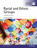 Groupes raciaux et ethniques, édition mondiale - Racial and Ethnic Groups, Global Edition