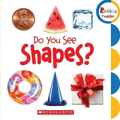 Les formes, tu les vois ? (Rookie Toddler) - Do You See Shapes? (Rookie Toddler)