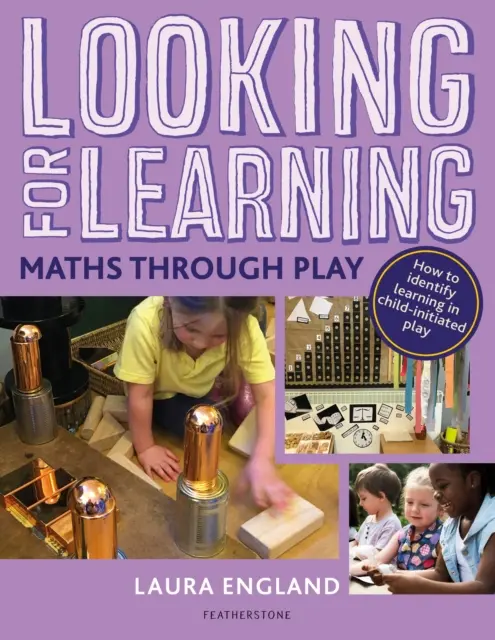 Looking for Learning : Les mathématiques par le jeu - Looking for Learning: Maths through Play