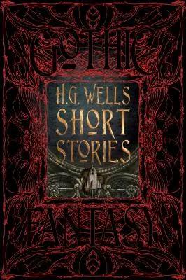 Histoires courtes de H.G. Wells - H.G. Wells Short Stories