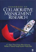 Manuel de recherche en gestion collaborative - Handbook of Collaborative Management Research