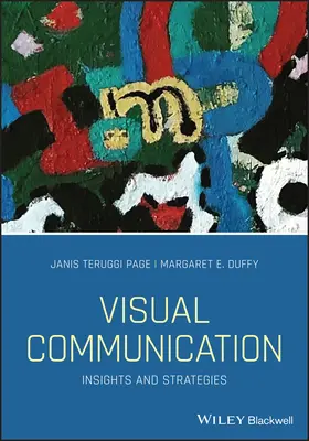 Communication visuelle : Perspectives et stratégies - Visual Communication: Insights and Strategies