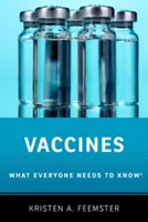 Vaccins : Ce que tout le monde doit savoir(r) - Vaccines: What Everyone Needs to Know(r)