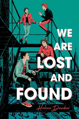 Nous sommes perdus et retrouvés - We Are Lost and Found