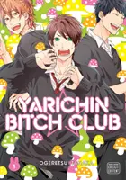 Yarichin Bitch Club, Vol. 1, 1