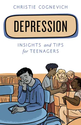 La dépression : Réflexions et conseils à l'intention des adolescents - Depression: Insights and Tips for Teenagers