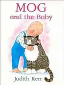 Mog et le bébé - Mog and the Baby