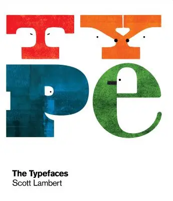 Les caractères - The Typefaces