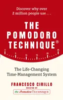 La technique Pomodoro - Le système de gestion du temps qui change la vie - Pomodoro Technique - The Life-Changing Time-Management System