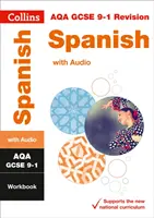 AQA GCSE 9-1 Spanish Workbook - Idéal pour l'apprentissage à domicile, les examens de 2022 et 2023 - AQA GCSE 9-1 Spanish Workbook - Ideal for Home Learning, 2022 and 2023 Exams