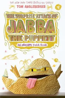 L'attaque surprise de Jabba le pantin (Origami Yoda #4) - Surprise Attack of Jabba the Puppett (Origami Yoda #4)