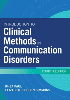 Introduction aux méthodes cliniques dans les troubles de la communication - Introduction to Clinical Methods in Communication Disorders