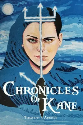 Chroniques de Kane - Chronicles of Kane