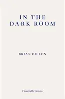 Dans la chambre noire - In the Dark Room