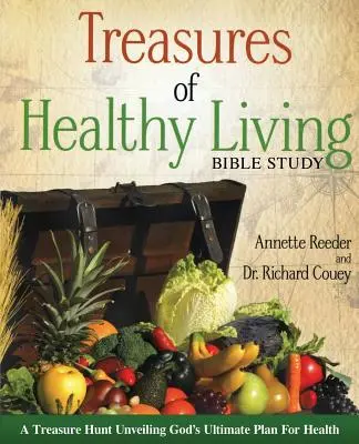 Étude biblique des Trésors d'une vie saine - Treasures of Healthy Living Bible Study