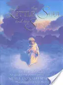 La petite âme et le soleil : Une parabole pour enfants - Little Soul and the Sun: A Children's Parable