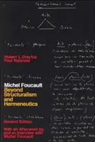 Michel Foucault : Au-delà du structuralisme et de l'herméneutique - Michel Foucault: Beyond Structuralism and Hermeneutics